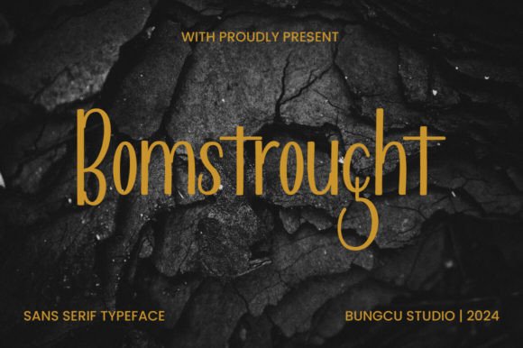Bomstrought: A Font That Elevates Your Brand