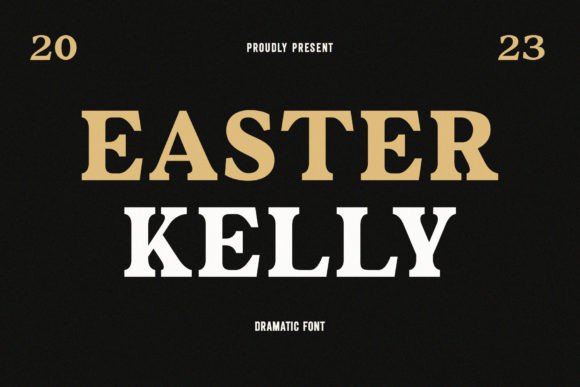 Easter Kelly: A Serif Font That Elevates Your Brand