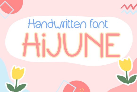 HiJUNE: A Handwritten Font with a Slab Serif Soul