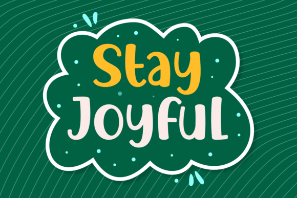 Stay Joyful: A Warm Handwritten Font for Digital Design